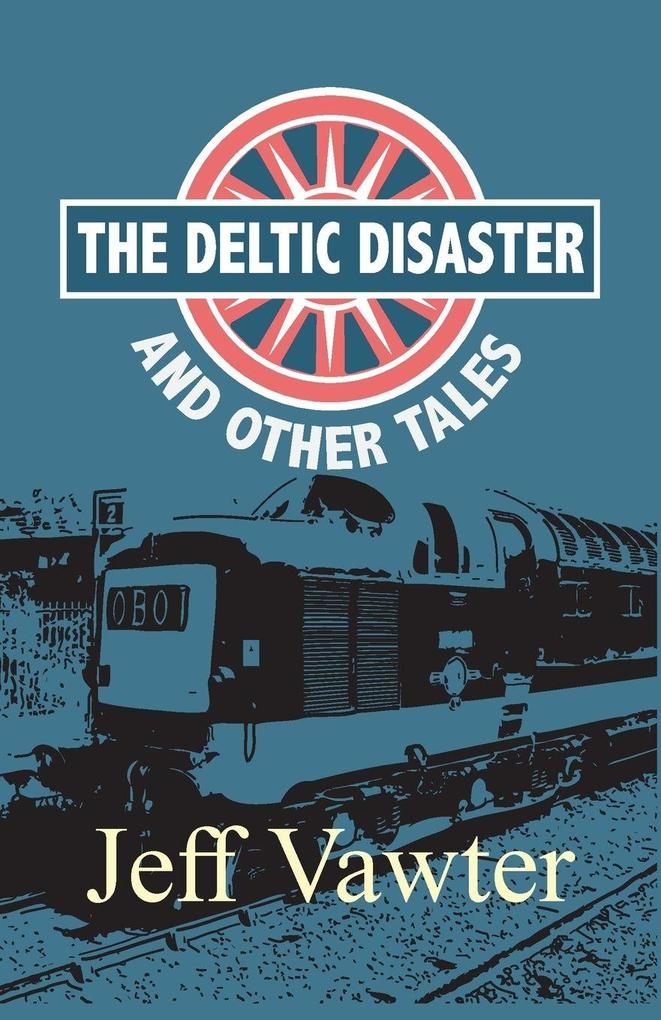 The Deltic Disaster