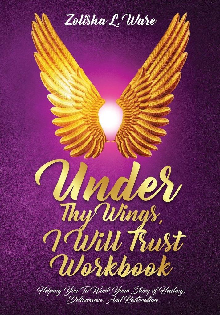 Under Thy Wings I Will Trust Workbook