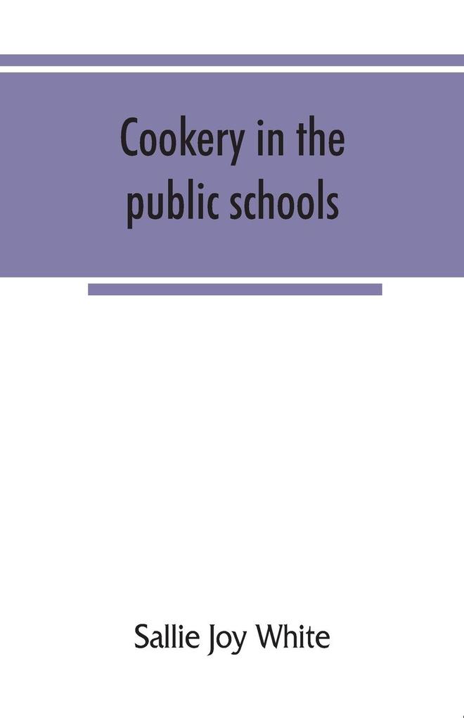 Cookery in the public schools