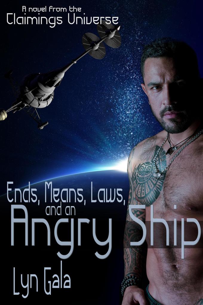 Ends Means Laws and an Angry Ship
