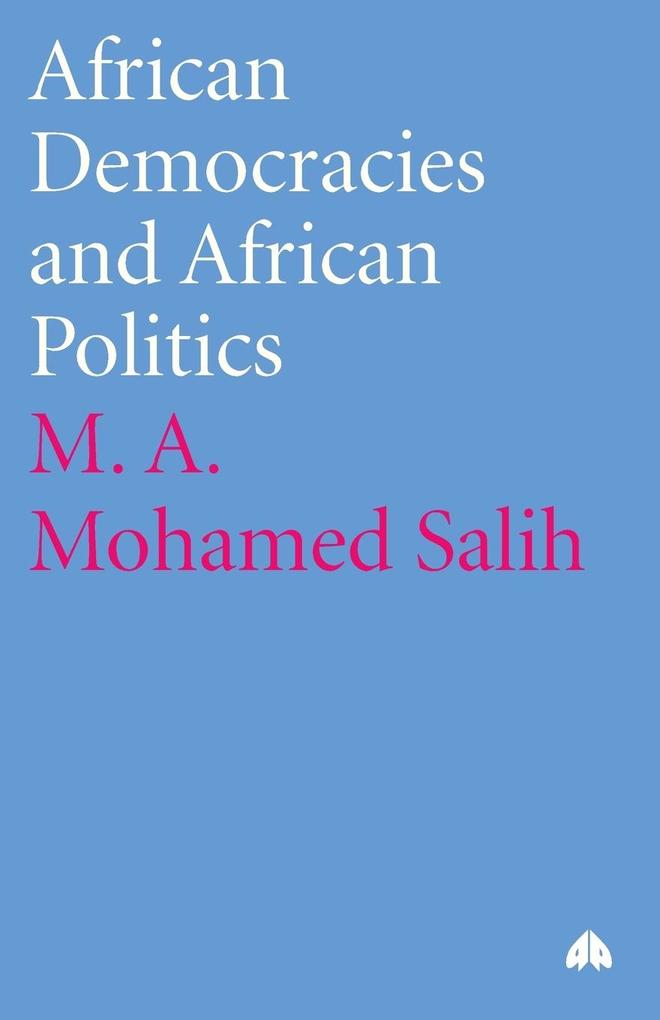 African Democracies And African Politics