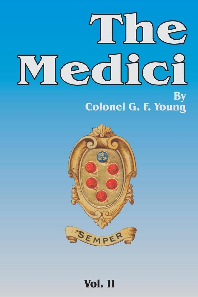 The Medici Volume 2