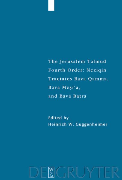 Tractates Bava Qamma Bava Mesi'a and Bava Batra