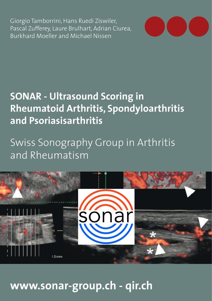 SONAR - Ultrasound Scoring in Rheumatoid Arthritis Spondyloarthritis and Psoriasisarthritis