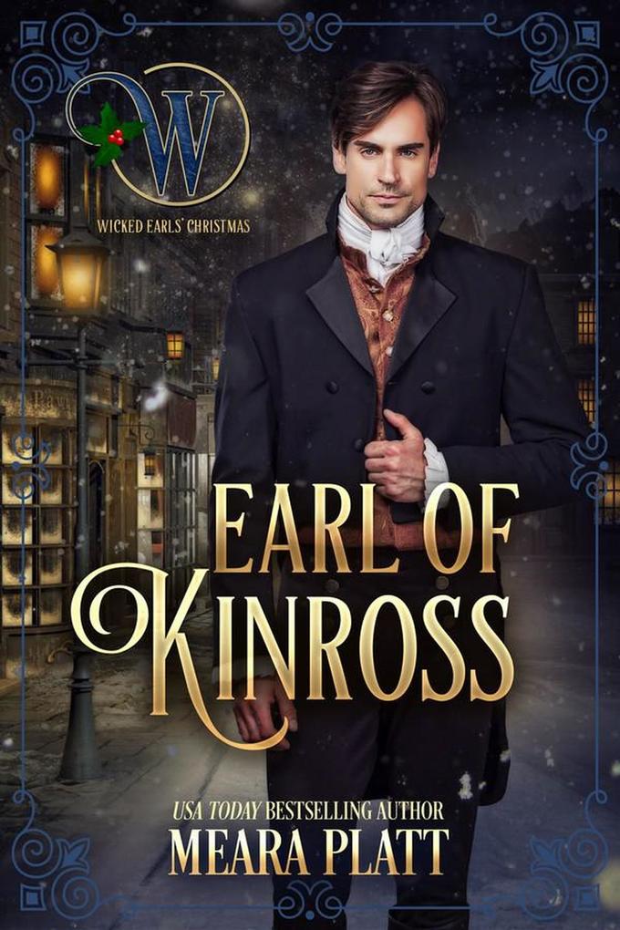 Earl of Kinross (Wicked Earls‘ Club #14)