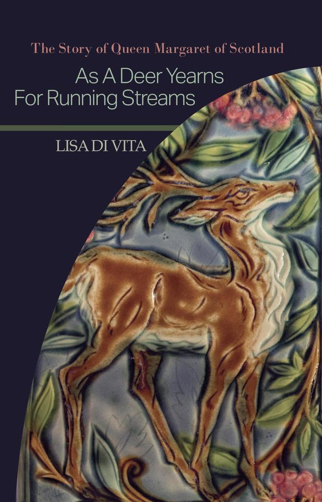 As a Deer Yearns for Running Streams