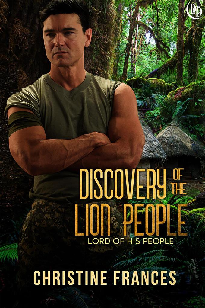 Discovery of the Lion People (Lord of His People #3)