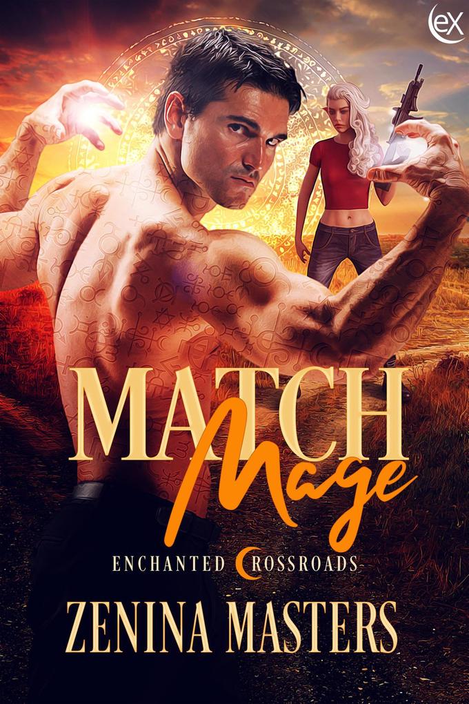 Match Mage (Enchanted Crossroads #1)