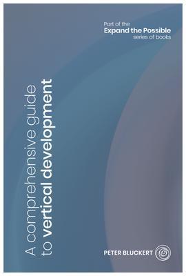 A comprehensive guide to vertical development