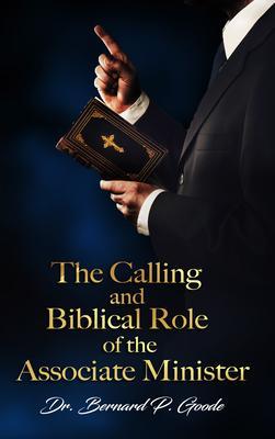 The Calling and Biblical Role of the Associate Minister