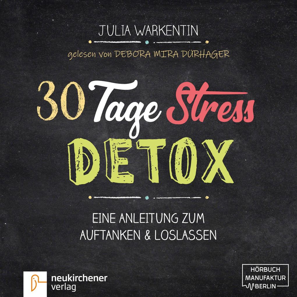 30 Tage Stress-Detox