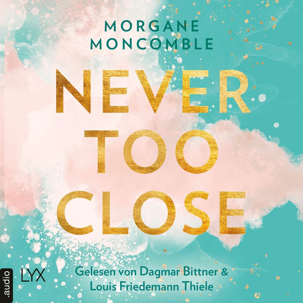 Never Too Close - Never Teil 1