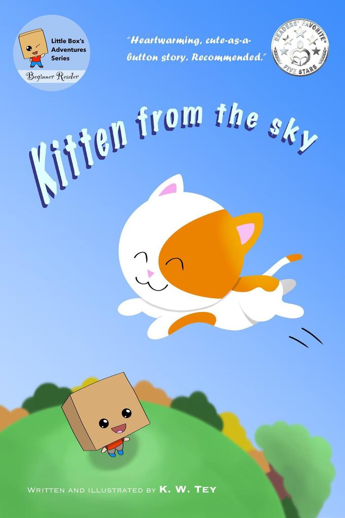 Kitten from the sky (Little Box‘s Adventures #1)