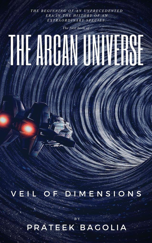 Veil of Dimensions (The Arcan Universe #1)