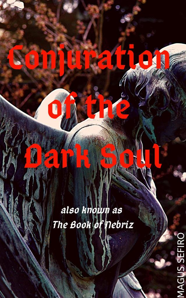 Conjuration of the Dark Soul