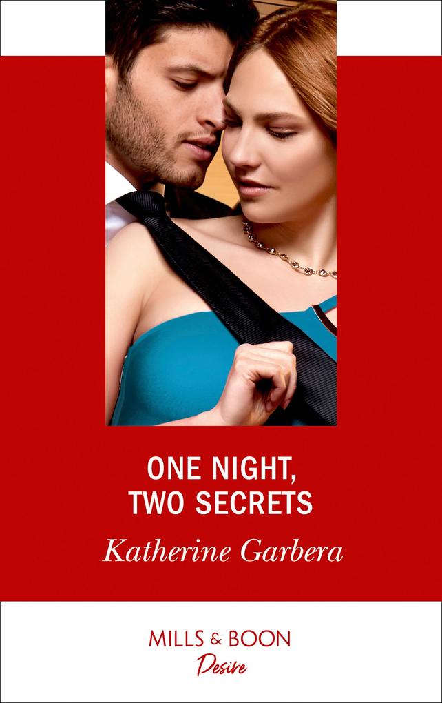 One Night Two Secrets (Mills & Boon Desire) (One Night Book 2)