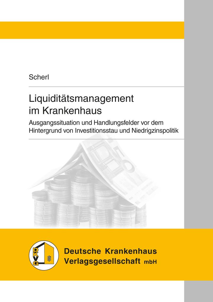 Liquiditätsmanagement im Krankenhaus