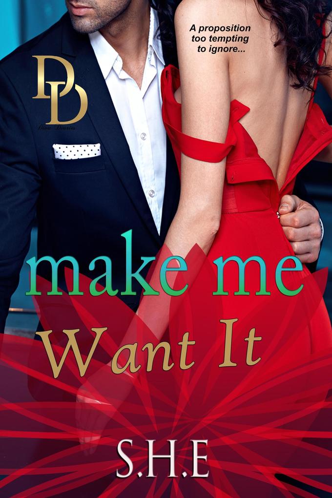 Make Me Want It (Diva Diaries #1)