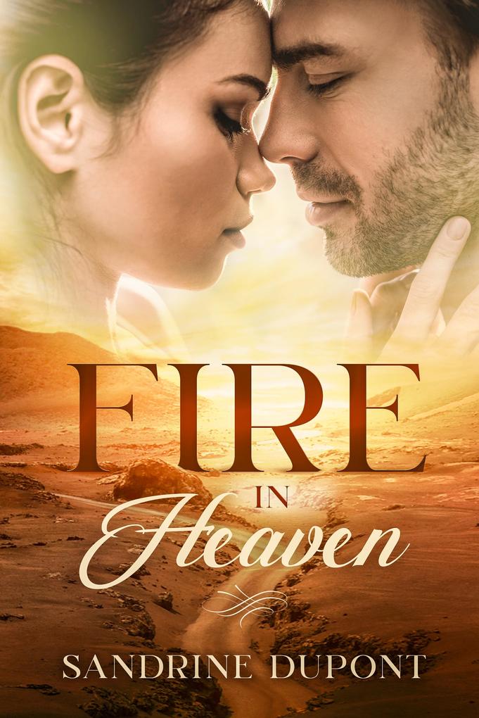 Fire in Heaven