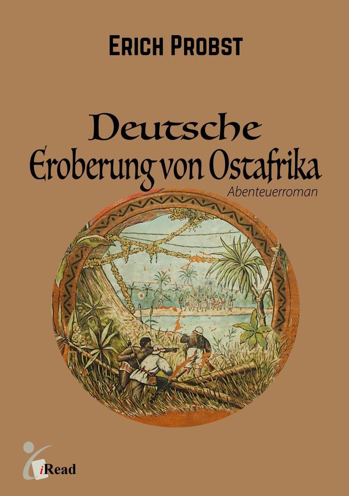 Deutsche Eroberung von Ostafrika