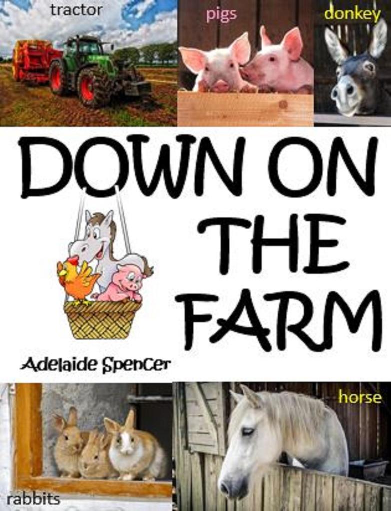 Down On The Farm