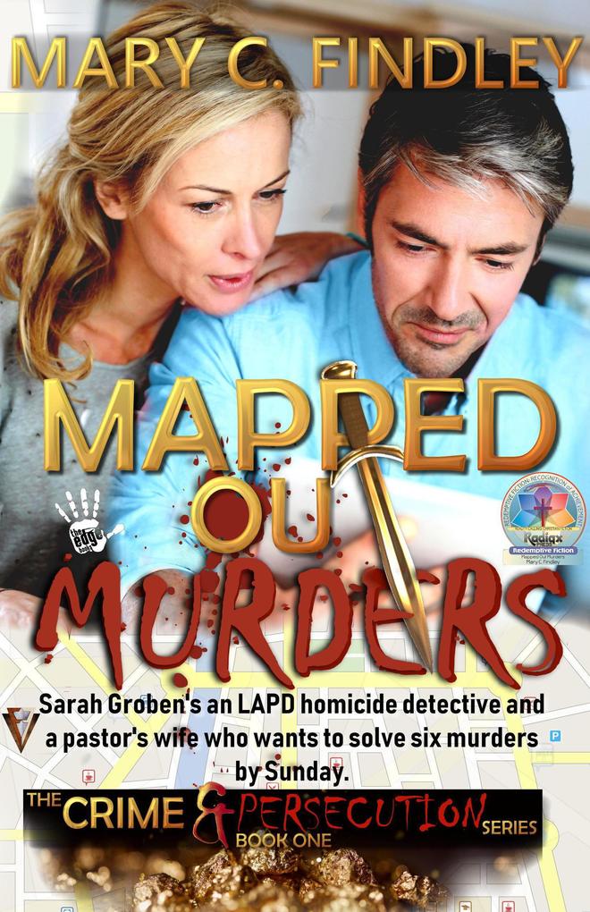 Mapped Out Murders (The Crime and Persecution Series #1)