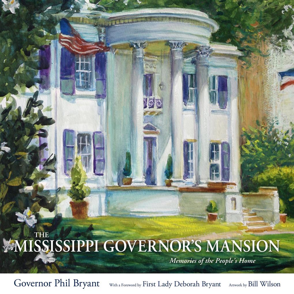 The Mississippi Governor‘s Mansion