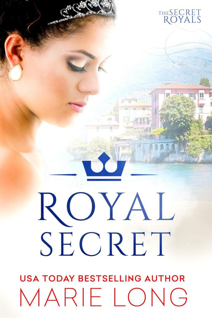 Royal Secret (The Secret Royals #2)