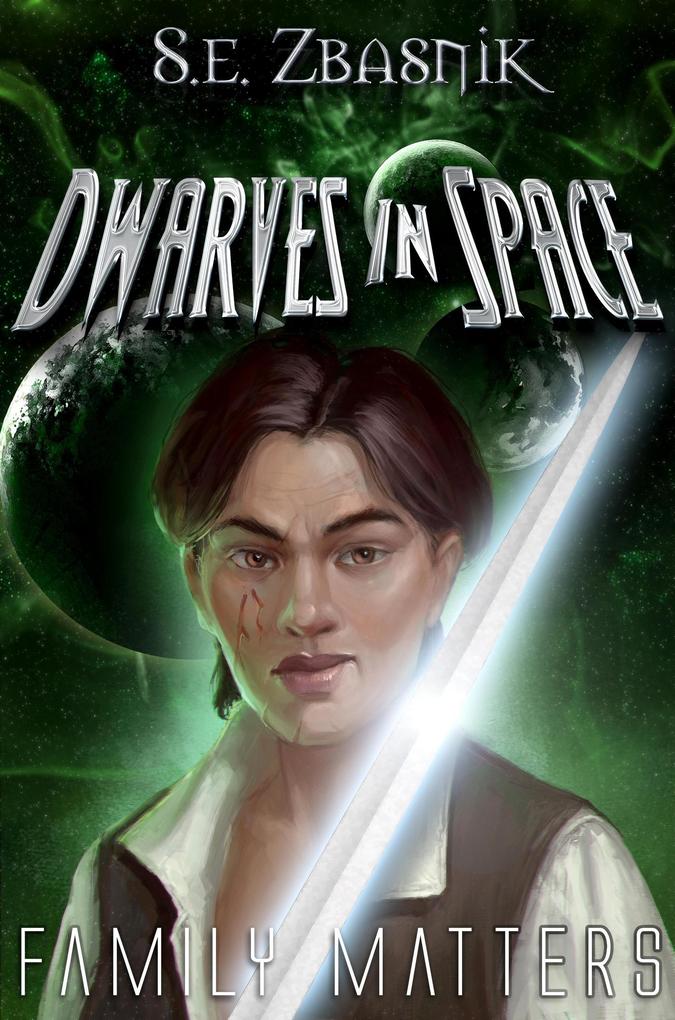 Family Matters (Dwarves in Space #3)