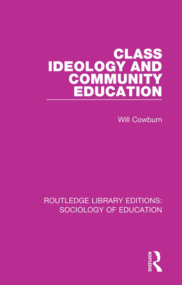 Class Ideology and Community Education