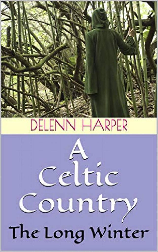 A Celtic Country (1 of 3 #1)