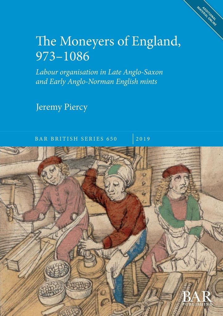 The Moneyers of England 973-1086