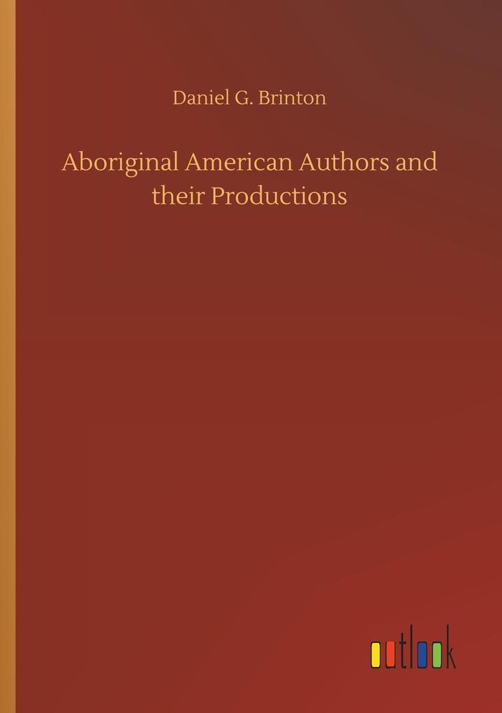 Image of Aboriginal American Authors and their Productions