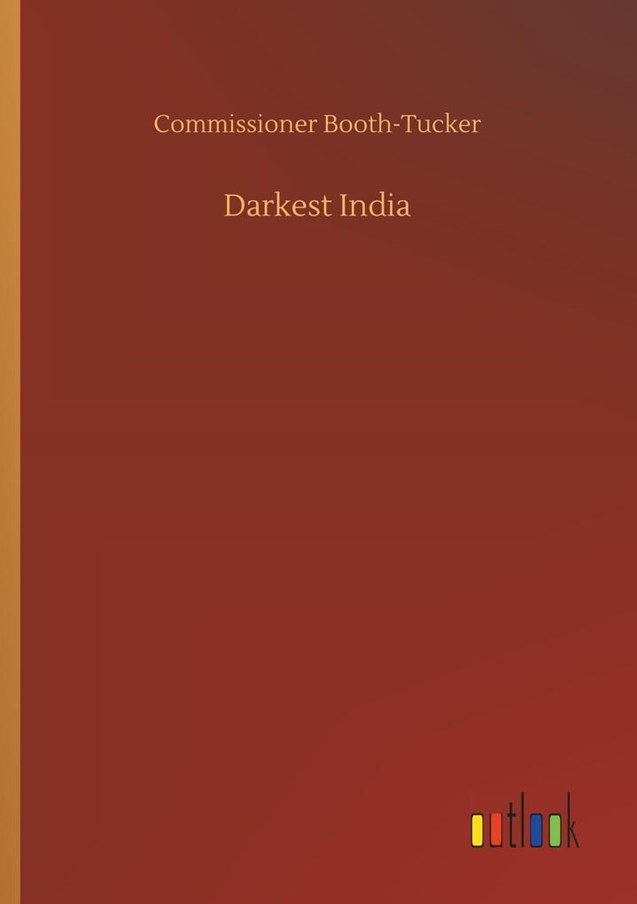 Darkest India