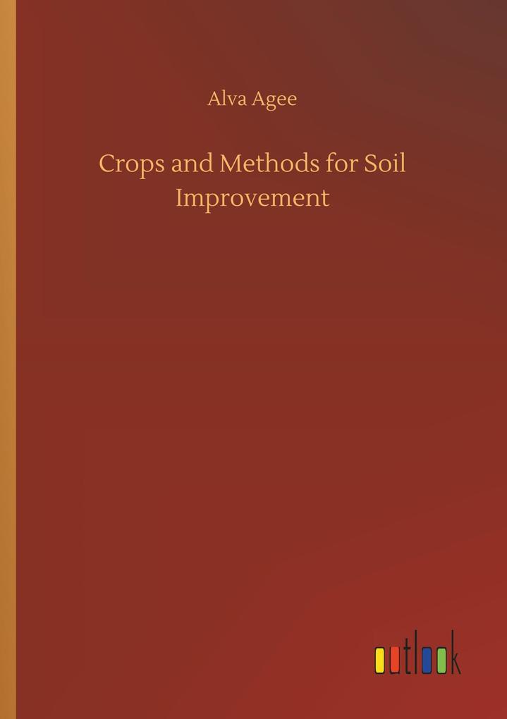 Image of Crops and Methods for Soil Improvement
