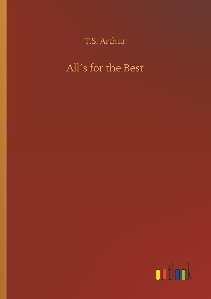 Alls for the Best