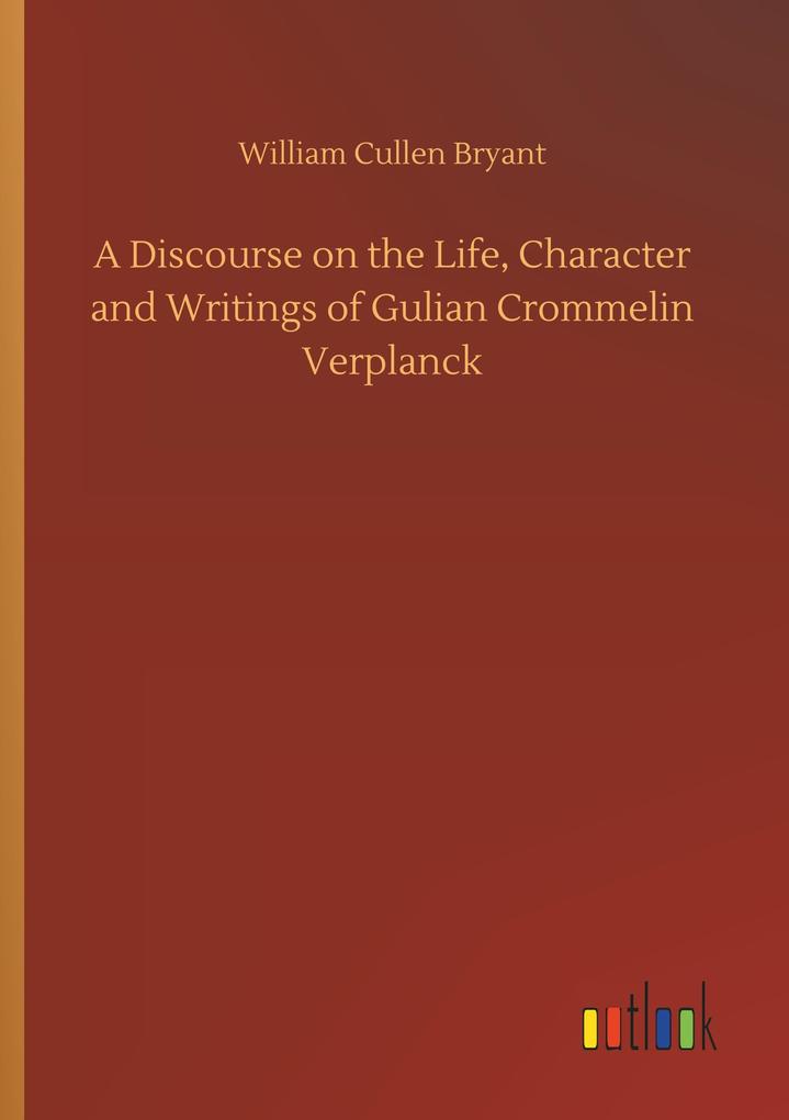Image of A Discourse on the Life Character and Writings of Gulian Crommelin Verplanck
