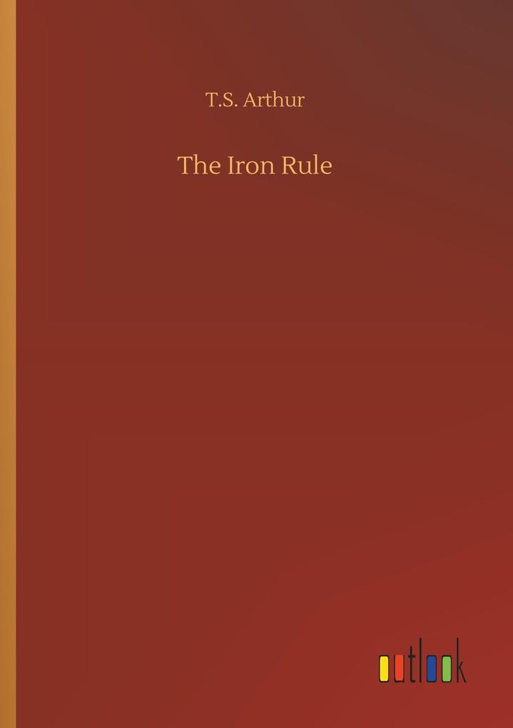 The Iron Rule