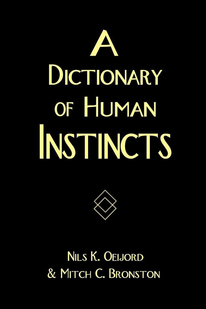 A Dictionary of Human Instincts