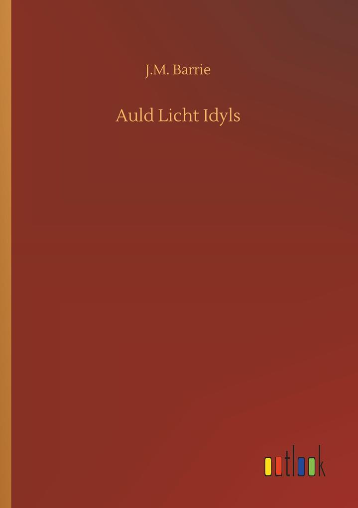 Image of Auld Licht Idyls