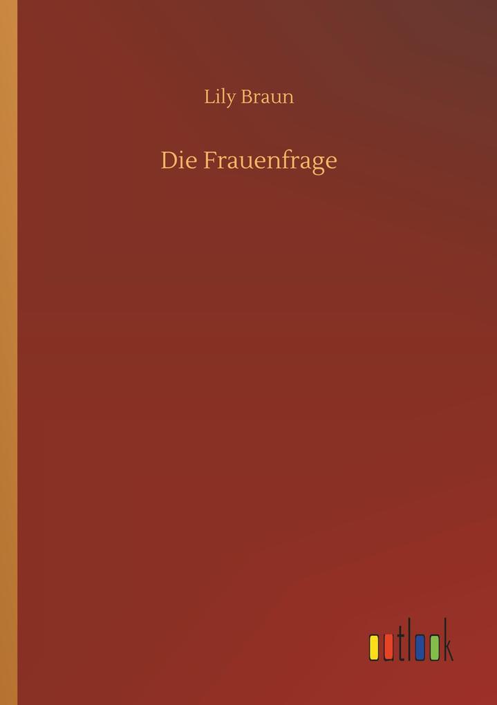 Die Frauenfrage