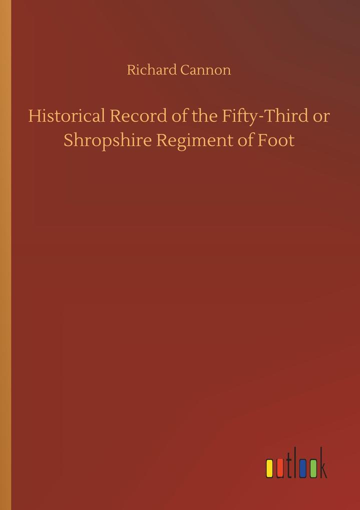 Image of Historical Record of the Fifty-Third or Shropshire Regiment of Foot