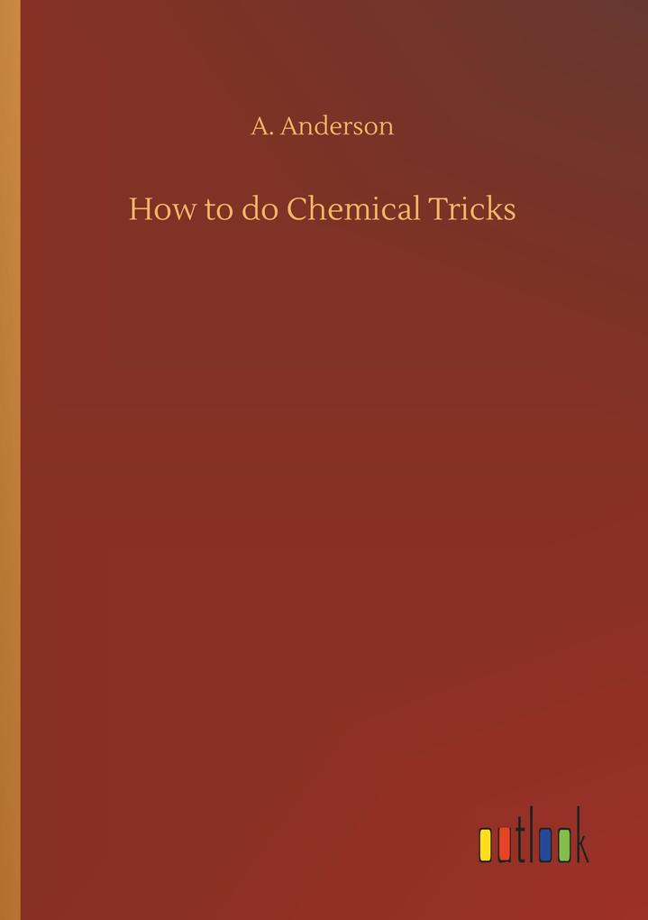 Image of How to do Chemical Tricks