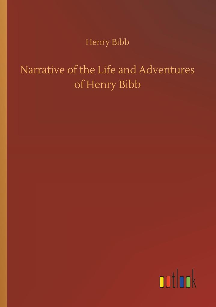 Image of Narrative of the Life and Adventures of Henry Bibb