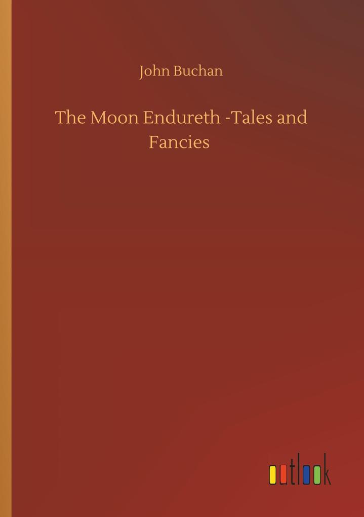 Image of The Moon Endureth -Tales and Fancies