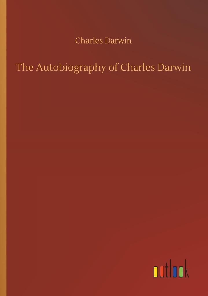 Image of The Autobiography of Charles Darwin