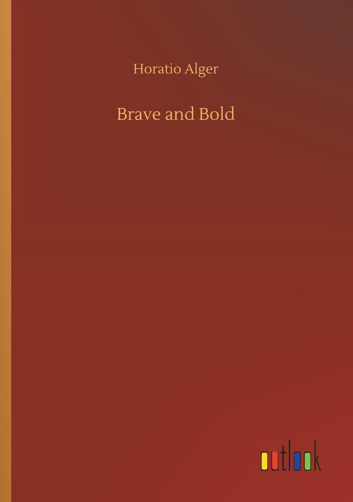 Brave and Bold