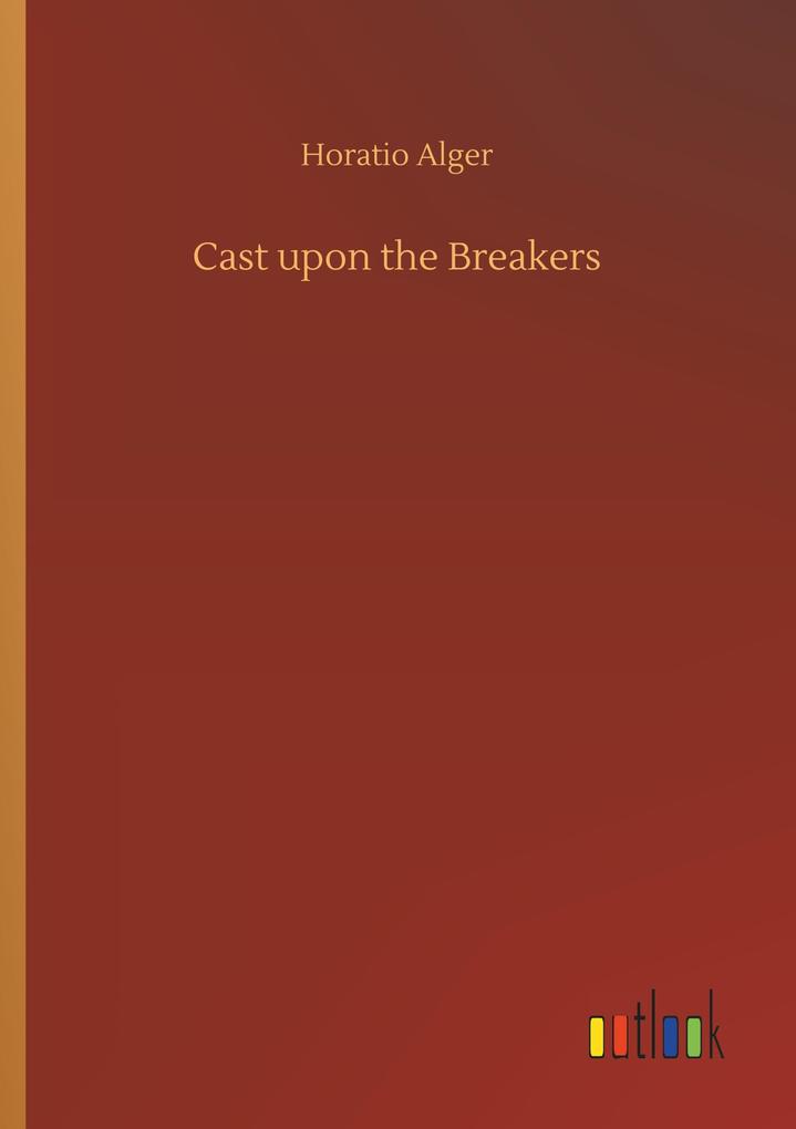 Cast upon the Breakers