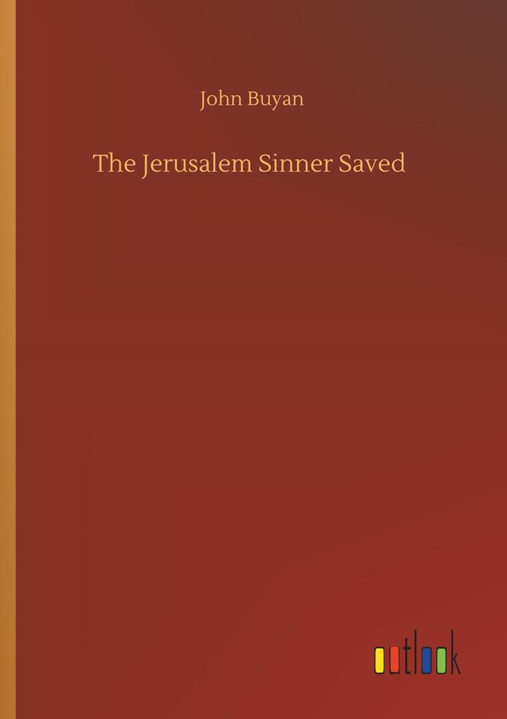 Image of The Jerusalem Sinner Saved