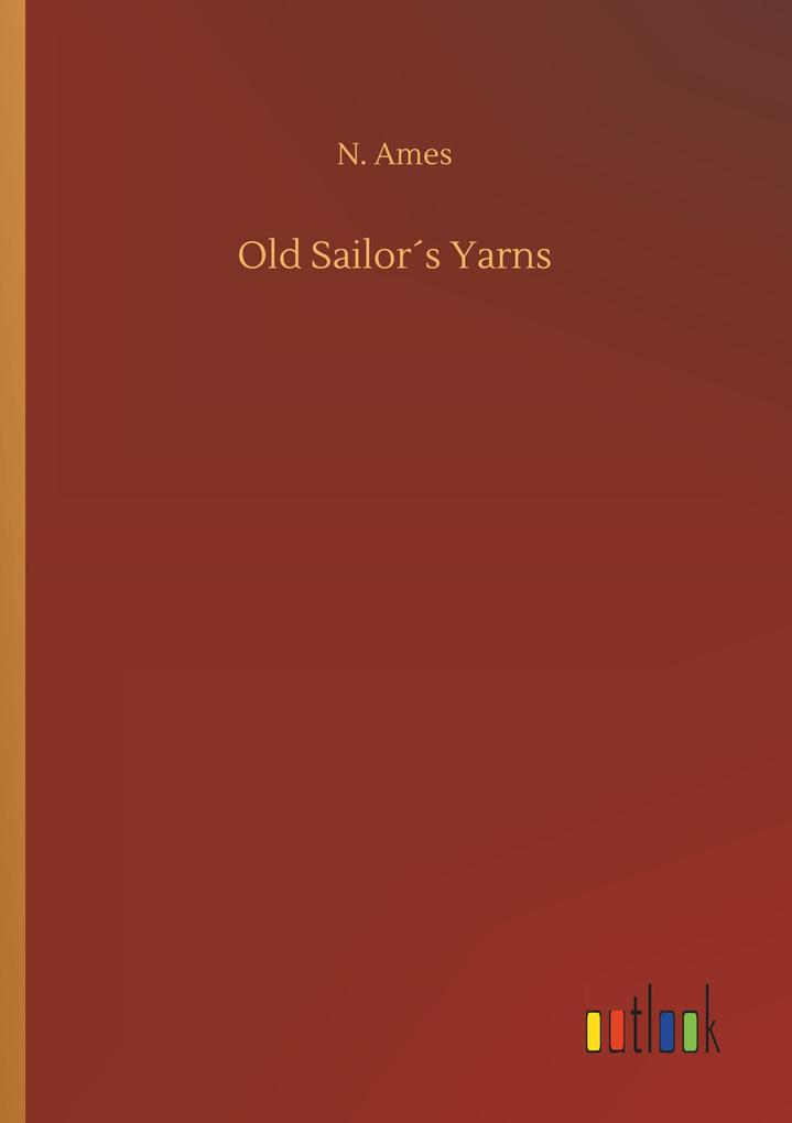 Old Sailors Yarns